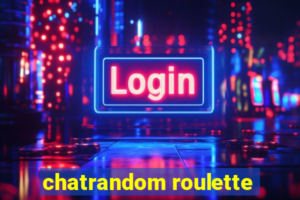 chatrandom roulette